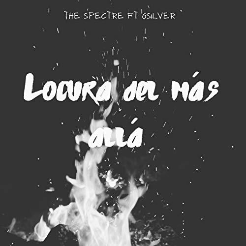 Locuras del Más Allá [Explicit]