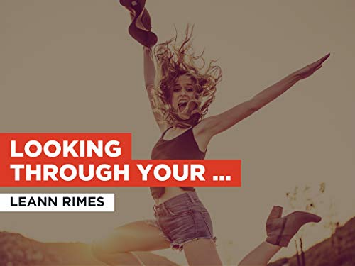 Looking Through Your Eyes al estilo de LeAnn Rimes