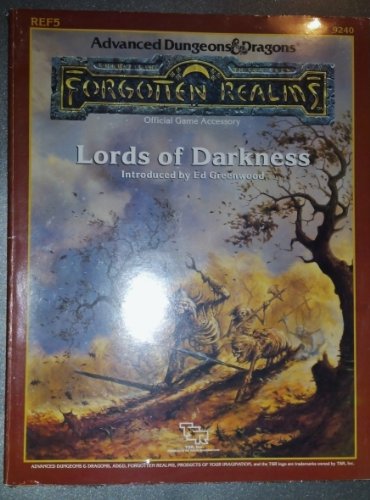 Lords of Darkness (Advanced Dungeons & Dragons Forgotten Realms, Ref5, 9240 : Official Game Accessory)