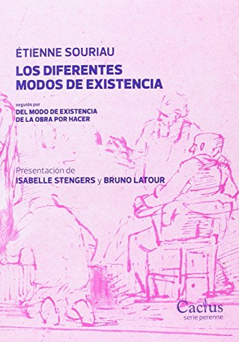 Los diferentes modos de existencia