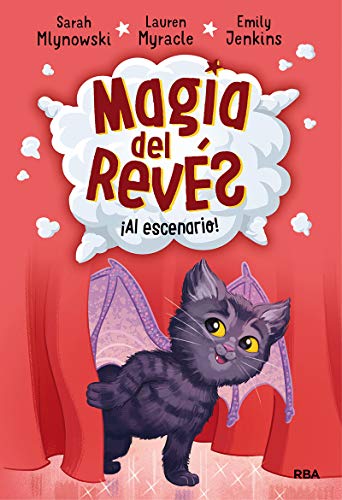 Magia del revés 3. Al escenario (FICCIÓN KIDS)