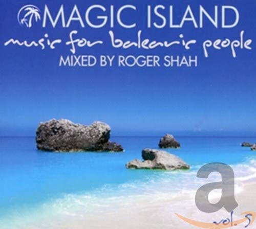 Magic Island Vol.5 (Mixed by Roger Shah)