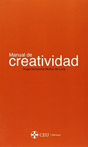 Manual de creatividad: 1 (Practicum)