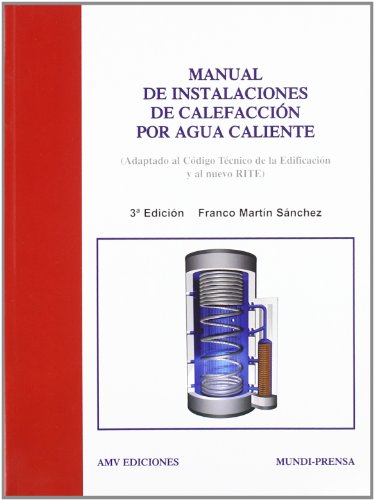 Manual de instalaciones de calefacción por agua caliente