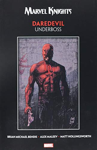 Marvel Knights: Daredevil By Bendis & Maleev - Underboss