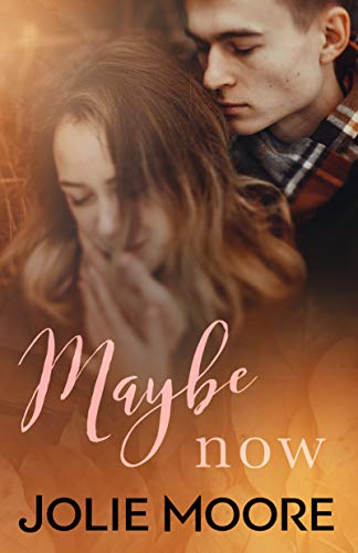 Maybe Now (Maybe This Time Book 4) (English Edition)