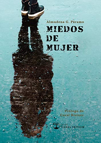 MIEDOS DE MUJER: 16 (TIERRA NARRATIVA)