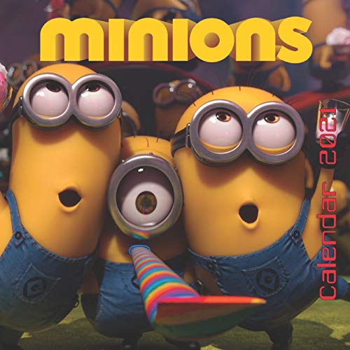 Minions Calendar 2021: animated movie, fictional characters, are small, yellow creatures