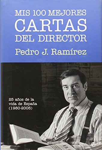 Mis cien mejores cartas del director