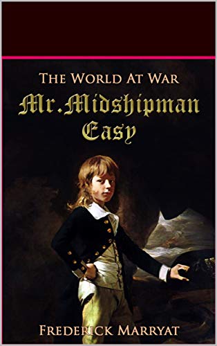 Mr. Midshipman Easy (English Edition)