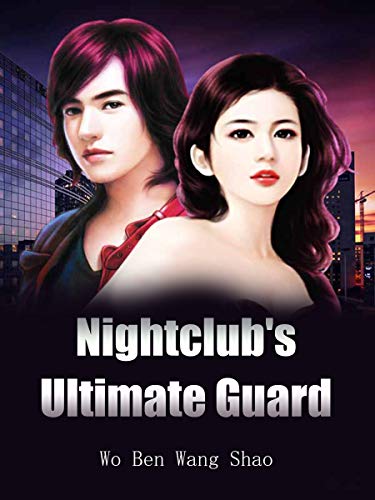 Nightclub's Ultimate Guard: Volume 10 (English Edition)