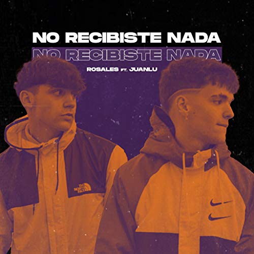 No Recibiste Nada [Explicit]