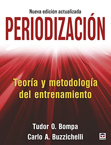 Periodización teoría y metodología del entrenamiento