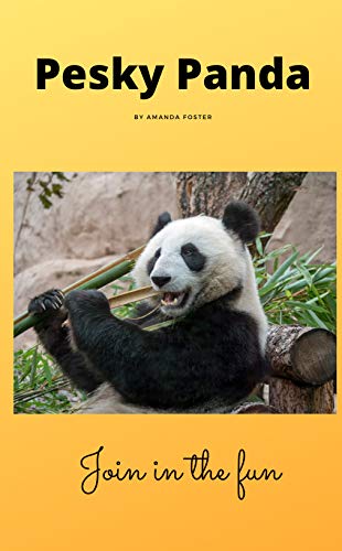 Pesky Panda: Join in the fun (English Edition)