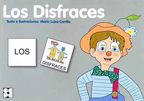 Pictogramas: Los Disfraces: 15 (Pictogramas: lecturas fáciles para niños con dificultades)