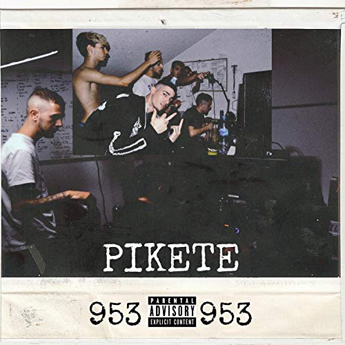 Pikete 953 (feat. Pablxxx, Gagö, J.Carter & L.D.Bala) [Explicit]