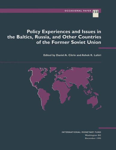 Policy Experiences and Issues in the Baltics, Russia, and Other Countries of the Former Soviet Union (Occasional paper) (English Edition)