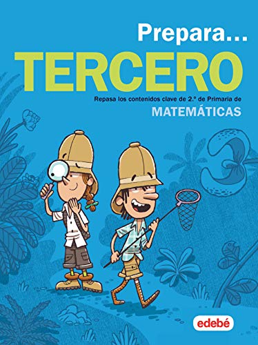 PREPARA MATEMÁTICAS 3: Repasa los contenidos clave de 2.º de Primaria de Matemáticas