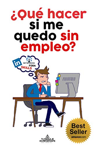 ¿Qué hacer si me quedo sin empleo?