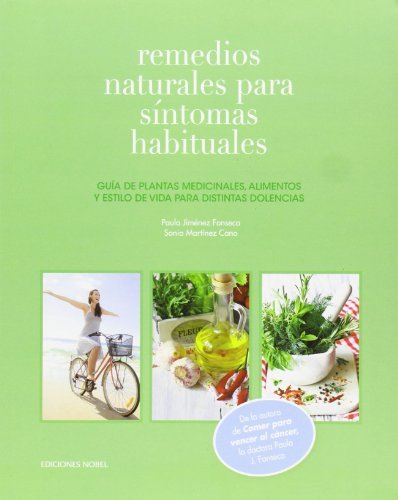 Remedios naturales para síntomas habituales