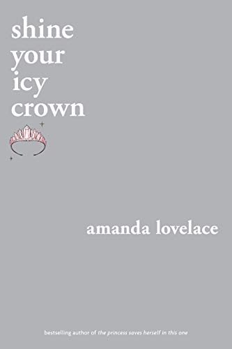 shine your icy crown (You Are Your Own Fairy Tale) (English Edition)