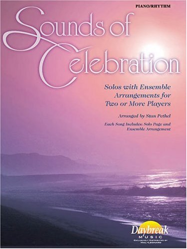 Sounds of Celebration: Solos with Ensemble Arrangements for Two or More Players