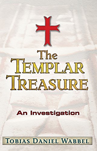 The Templar Treasure: An Investigation (English Edition)