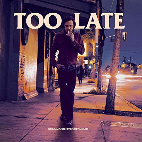 Too Late (Original Soundtrack) [Vinilo]