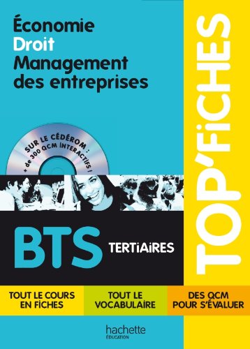 TOP'Fiches - Economie, Droit, Management des entreprises BTS