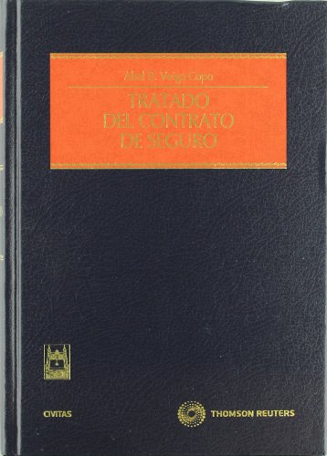 Tratado del contrato de seguro (Estudios y Comentarios de Legislación)