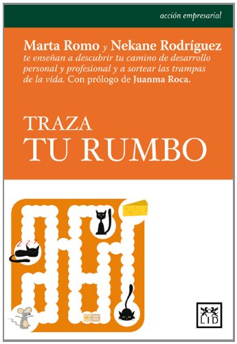 traza Tu Rumbo (Acción empresarial)