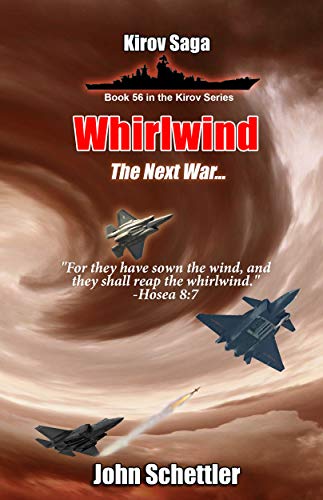 Whirlwind: The Next War (Kirov Series Book 56) (English Edition)