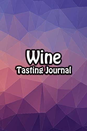 Wine Tasting Journal: Taste Log Review Notebook for Wine Lovers Diary with Tracker and Story Page | Purple Crystal Cover