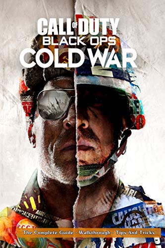 Call of Duty: Black Ops Cold War - The Complete Guide - Walkthrough - Tips And Tricks