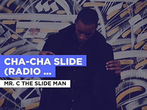 Cha-Cha Slide (Radio Version) al estilo de Mr. C The Slide Man