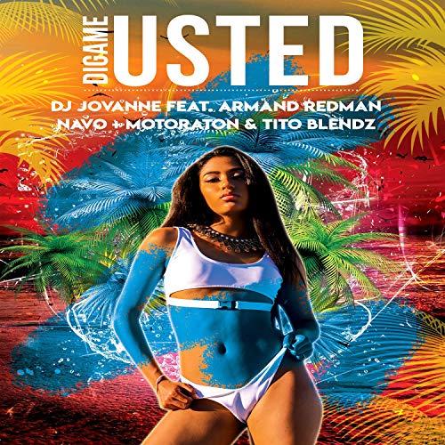 Digame Usted (feat. Armand Redman, Navo, Motoraton & Tito Blendz)