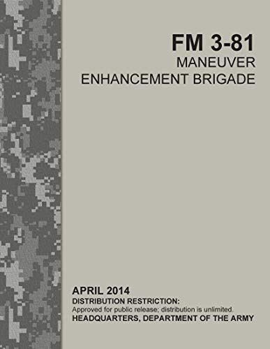 FM 3-81 MANEUVER ENHANCEMENT BRIGADE (English Edition)