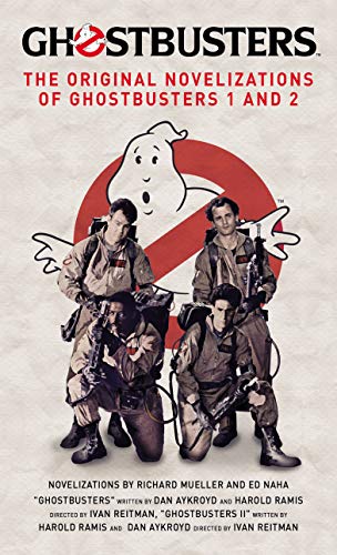 Ghostbusters - The Original Movie Novelizations Omnibus (English Edition)