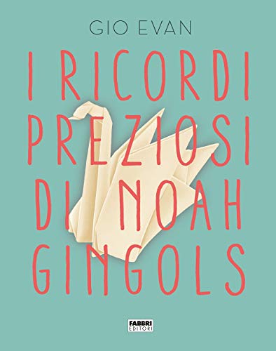 I ricordi preziosi di Noah Gingols