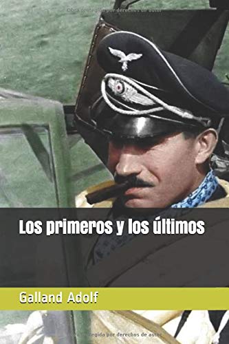 Los primeros y los últimos