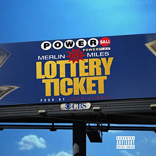 Lottery Ticket [Explicit]