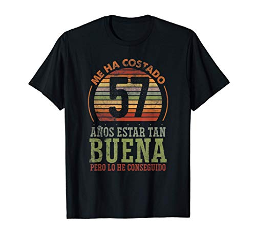 Me Ha Costado 57 Años Regalo de 57 Cumpleaños Nacido En 1964 Camiseta