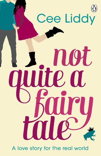 Not Quite a Fairytale (English Edition)