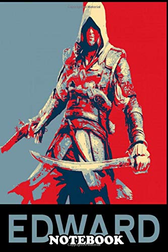 Notebook: Edward Kenway The Main Protagonist From Cree , Journal for Writing, College Ruled Size 6" x 9", 110 Pages