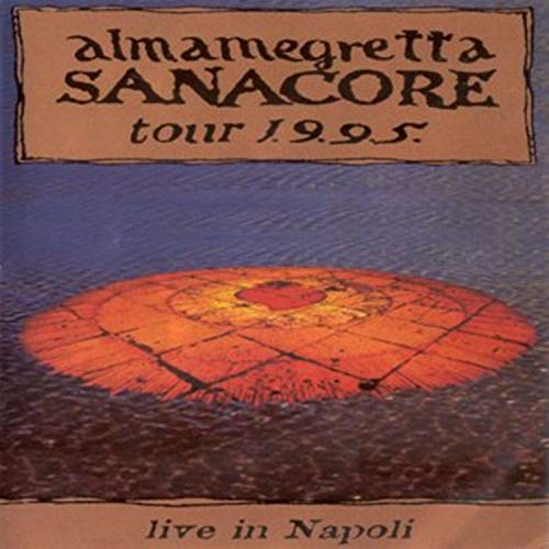Sanacore Tour 1.9.9.5. (Live in Napoli)