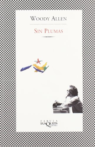 Sin plumas (Fabula (tusquets))