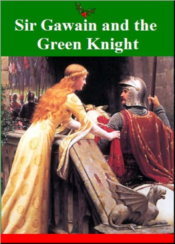 The Tale of Sir Gawain and the Green Knight (English Edition)