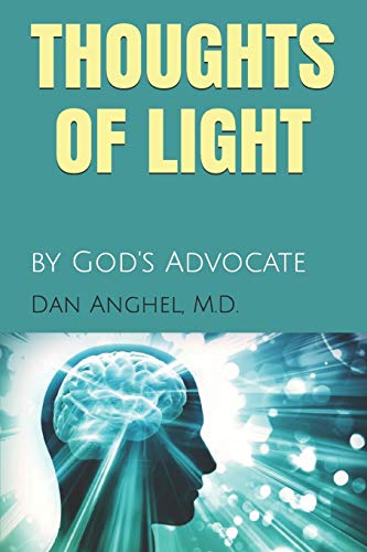 Thoughts of Light: by God's Advocate