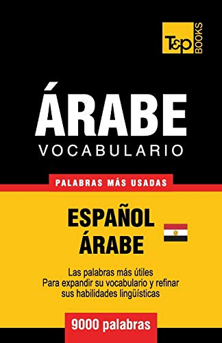 Vocabulario Español-Árabe Egipcio - 9000 palabras más usadas