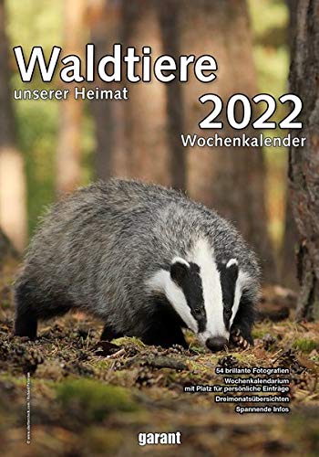 Wochenkalender Waldtiere unserer Heimat 2022: Heimat 2021